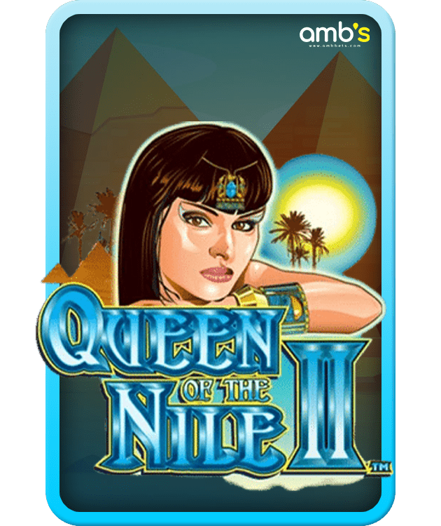 Queen Of The Nile เกมสล็อตราชินีแห่งไนล์
