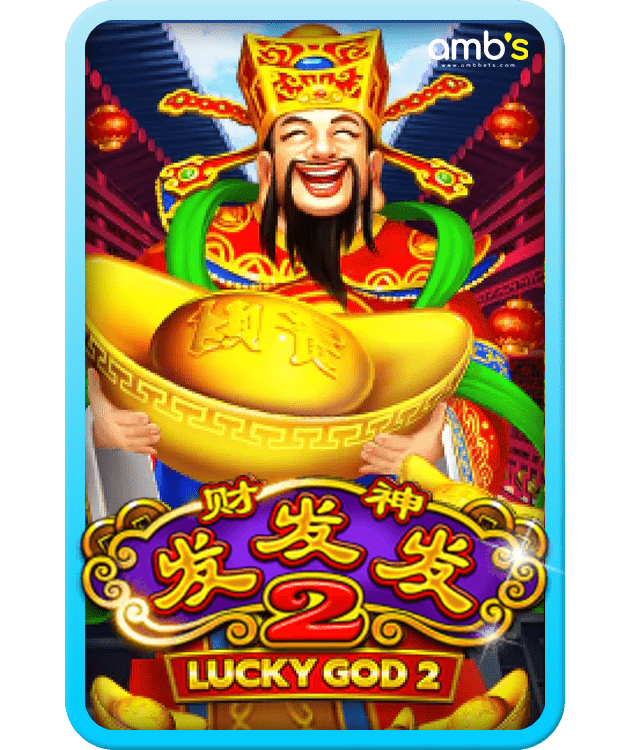 Lucky God Progressive 2 เกมสล็อตโปรเกรสซีฟ 2 เทพเจ้าโชคลาภ