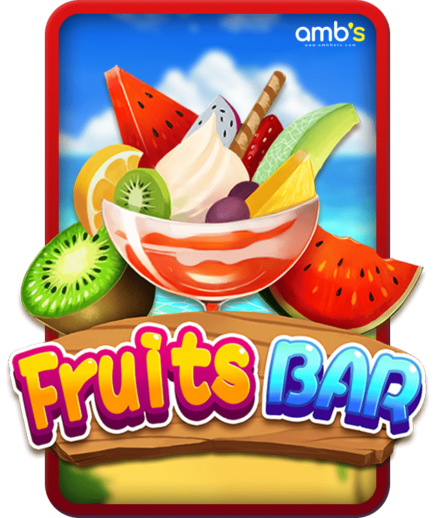 Fruits Bar เกมสล็อตฟรุ๊ต บาร์ ลุ้นรางวัลมหึมาจากบาร์ผลไม้